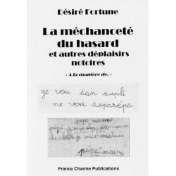 La méchanceté du hasard - Desiré Fortune