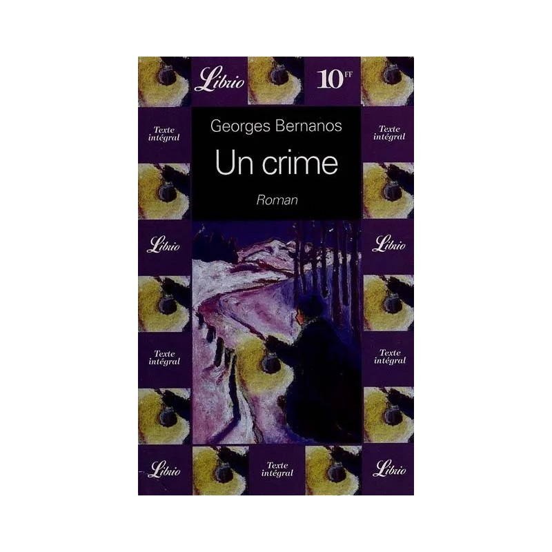 Geoges Bernanos - Un crime