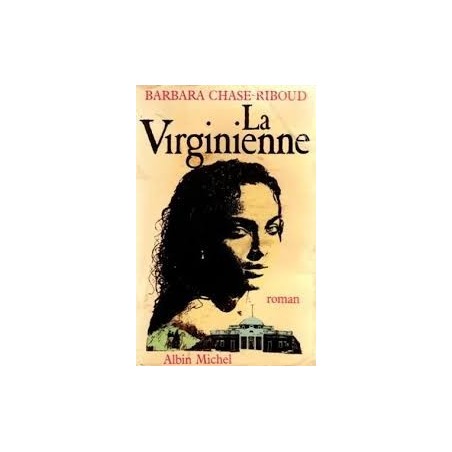 La Virginienne- Barbara Chase-Riboud
