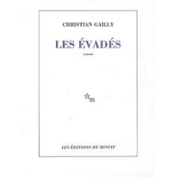 Les évadés- Christian Gailly