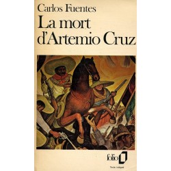 La mort d'Artemio Cruz de Carlos Fuentes