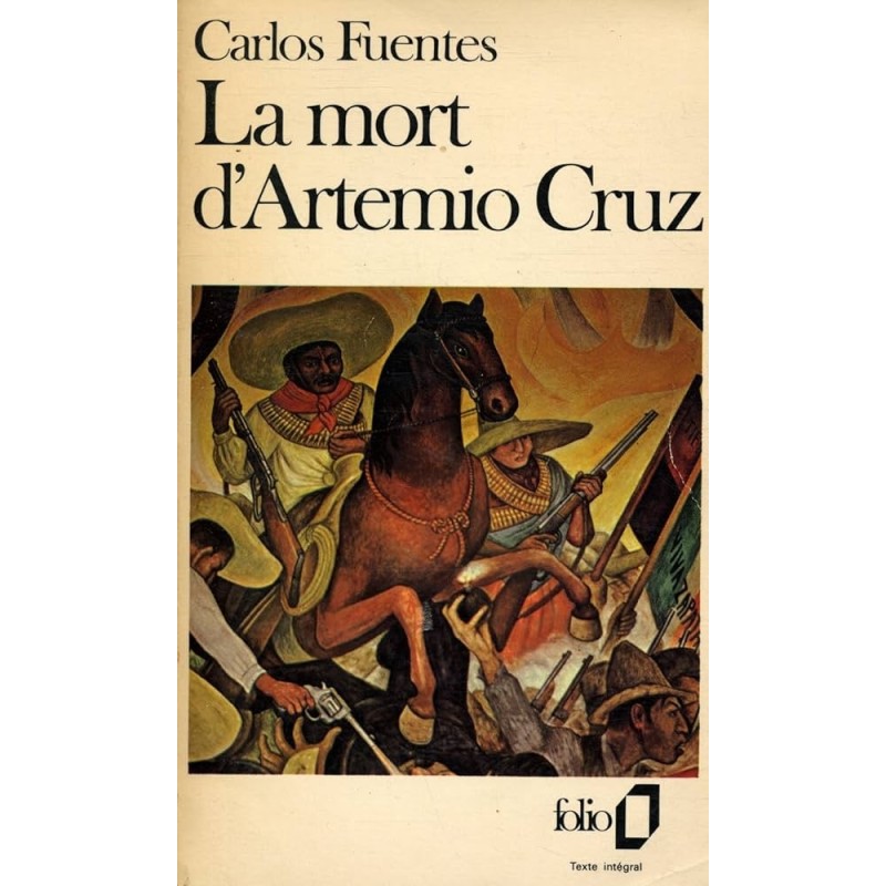 La mort d'Artemio Cruz de Carlos Fuentes